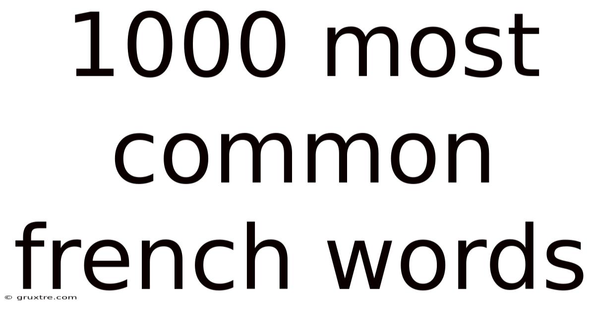 1000 Most Common French Words