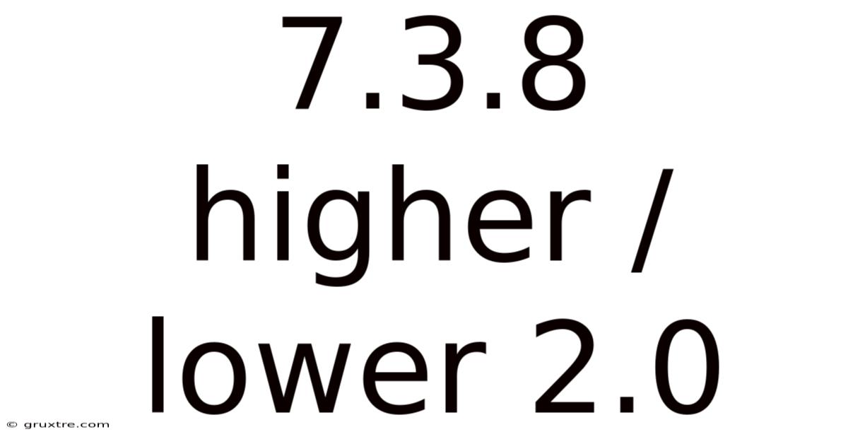 7.3.8 Higher / Lower 2.0