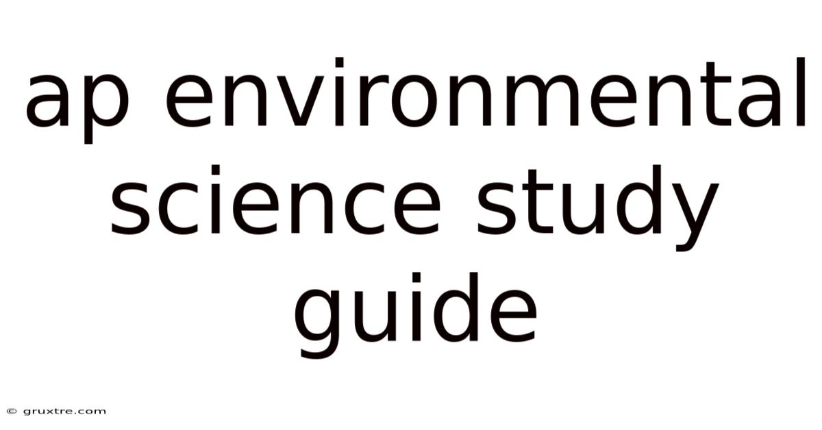 Ap Environmental Science Study Guide