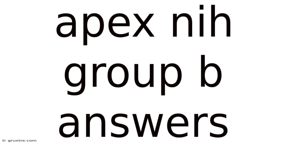 Apex Nih Group B Answers