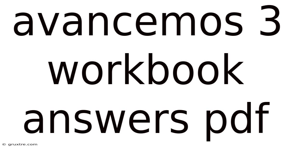 Avancemos 3 Workbook Answers Pdf