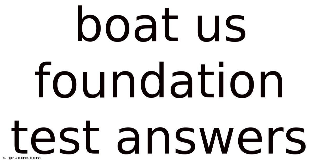 Boat Us Foundation Test Answers