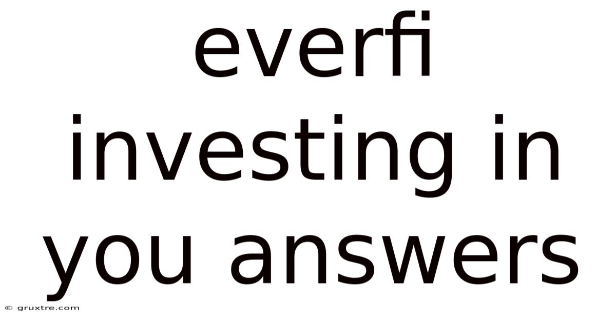 Everfi Investing In You Answers