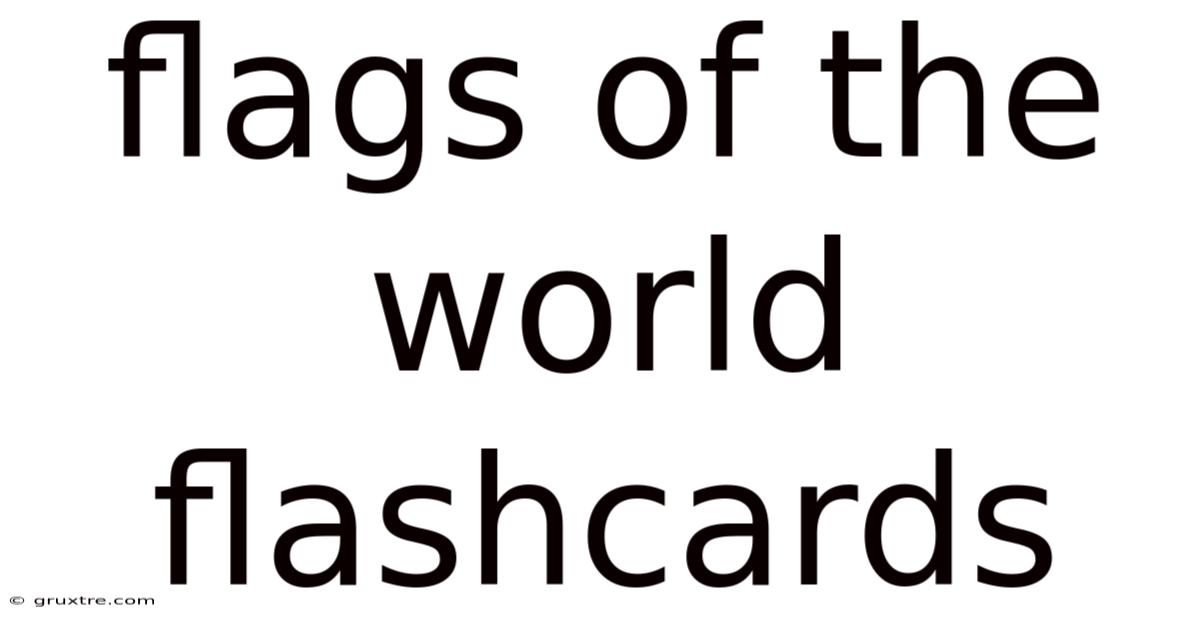 Flags Of The World Flashcards