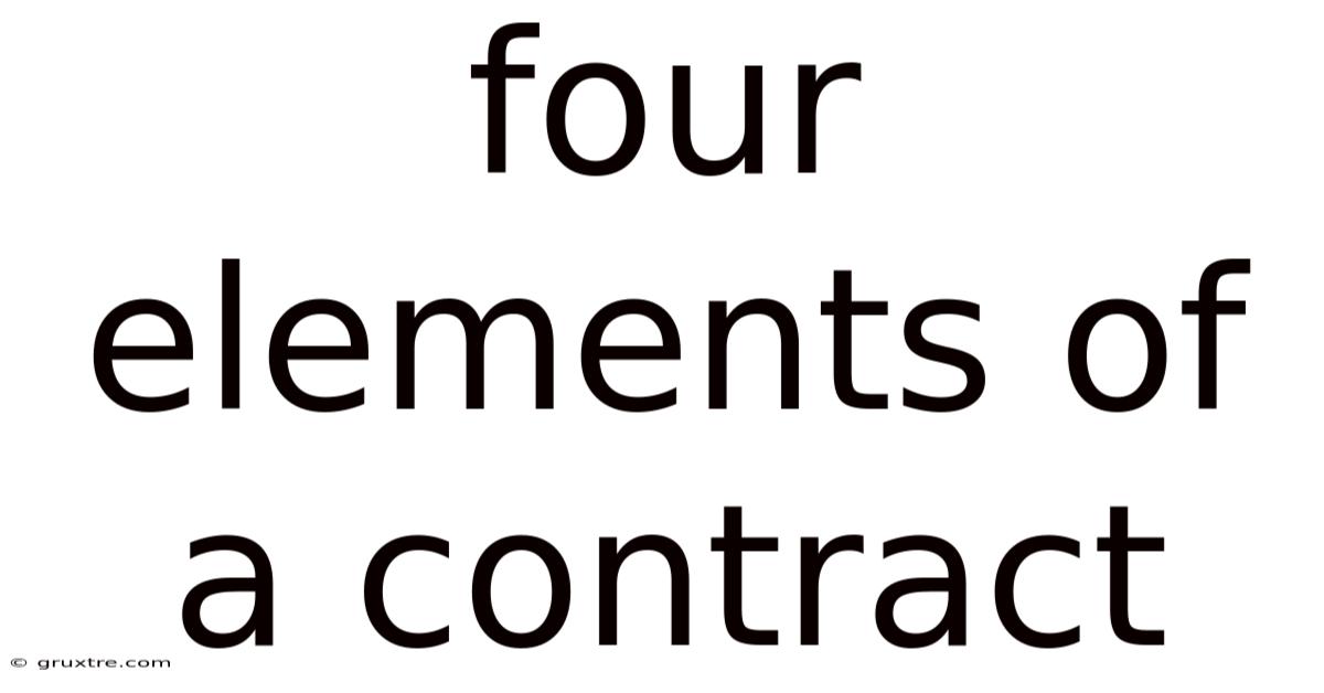 Four Elements Of A Contract