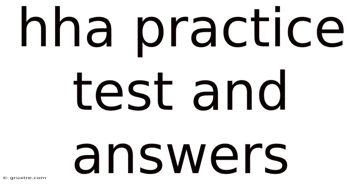 Hha Practice Test And Answers