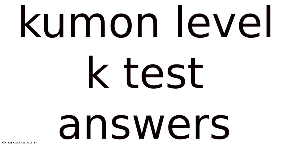 Kumon Level K Test Answers