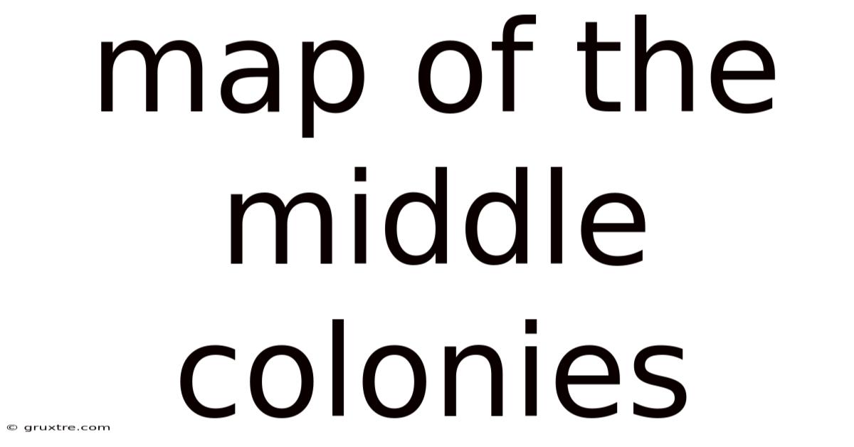 Map Of The Middle Colonies