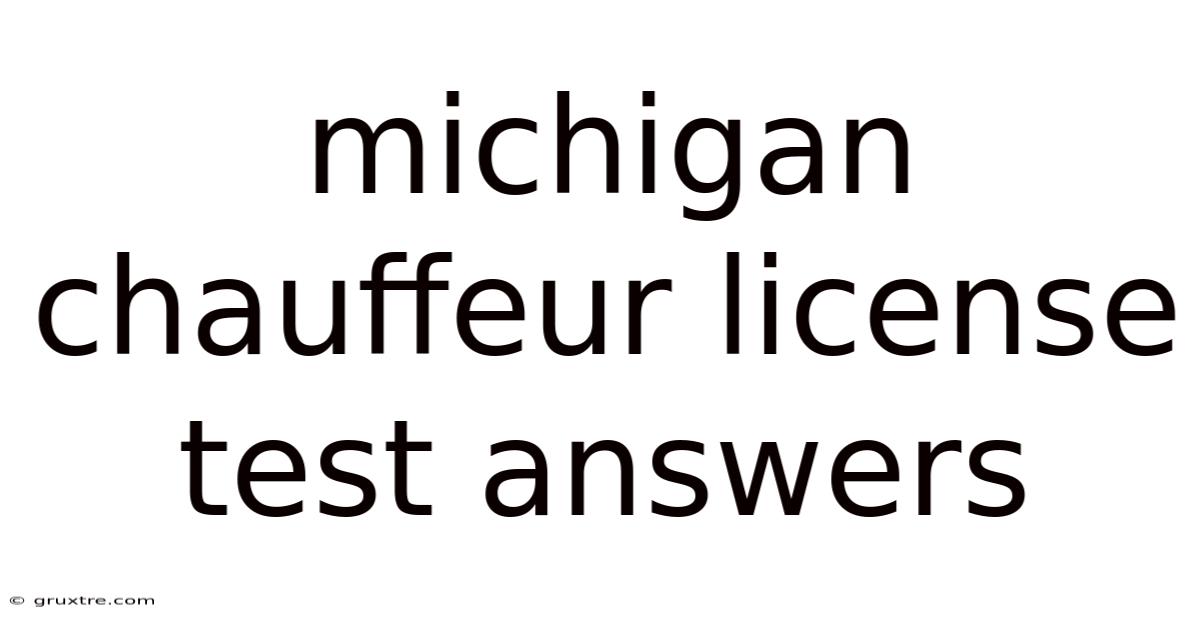 Michigan Chauffeur License Test Answers