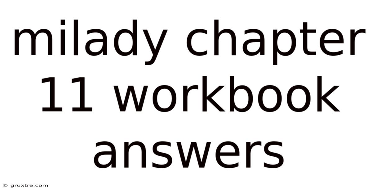 Milady Chapter 11 Workbook Answers