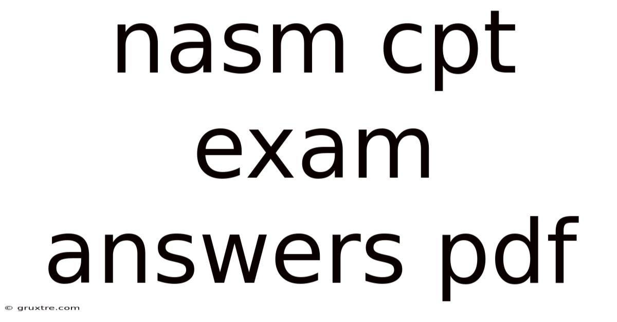 Nasm Cpt Exam Answers Pdf