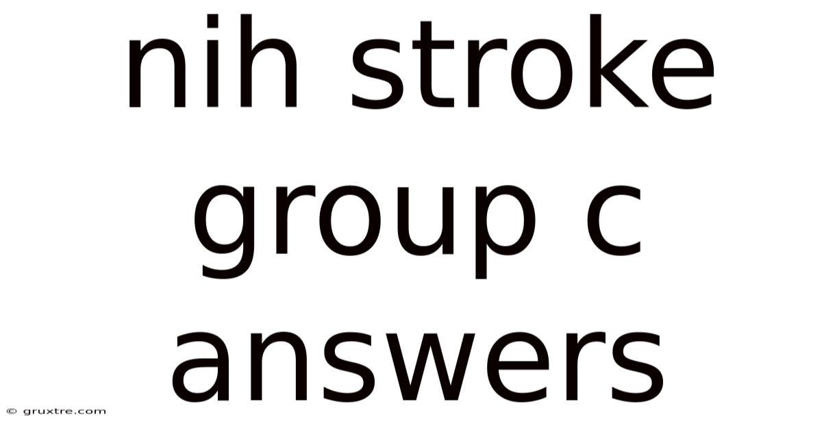 Nih Stroke Group C Answers