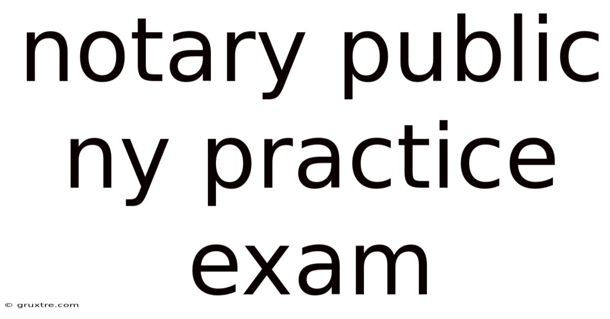 Notary Public Ny Practice Exam