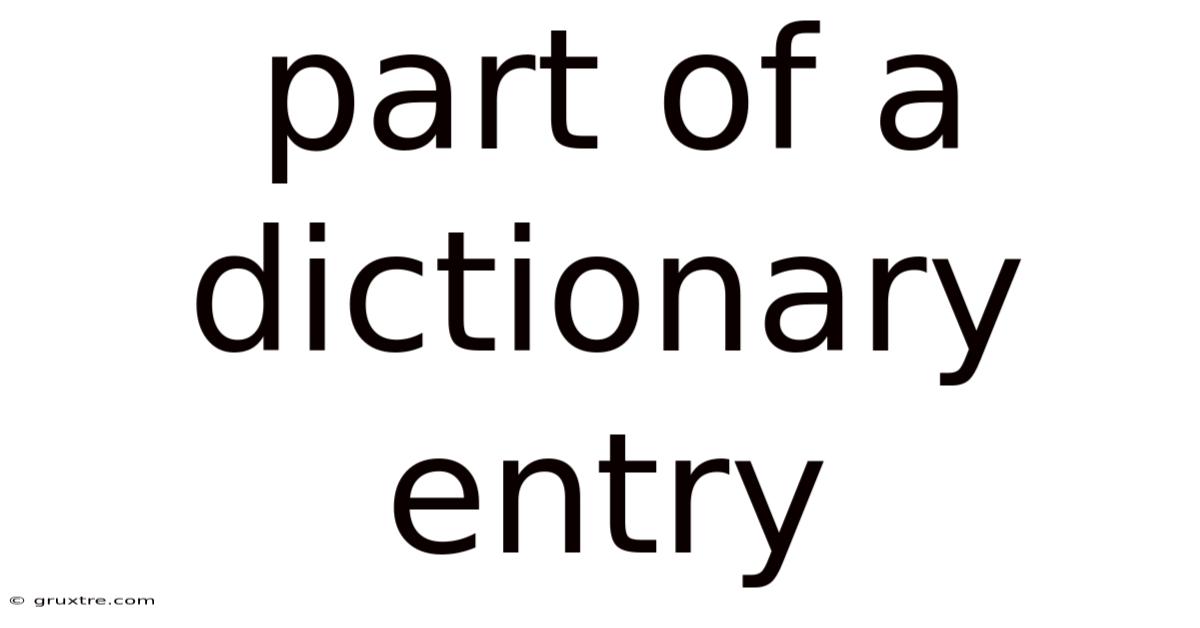 Part Of A Dictionary Entry