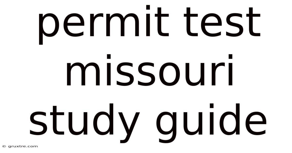 Permit Test Missouri Study Guide