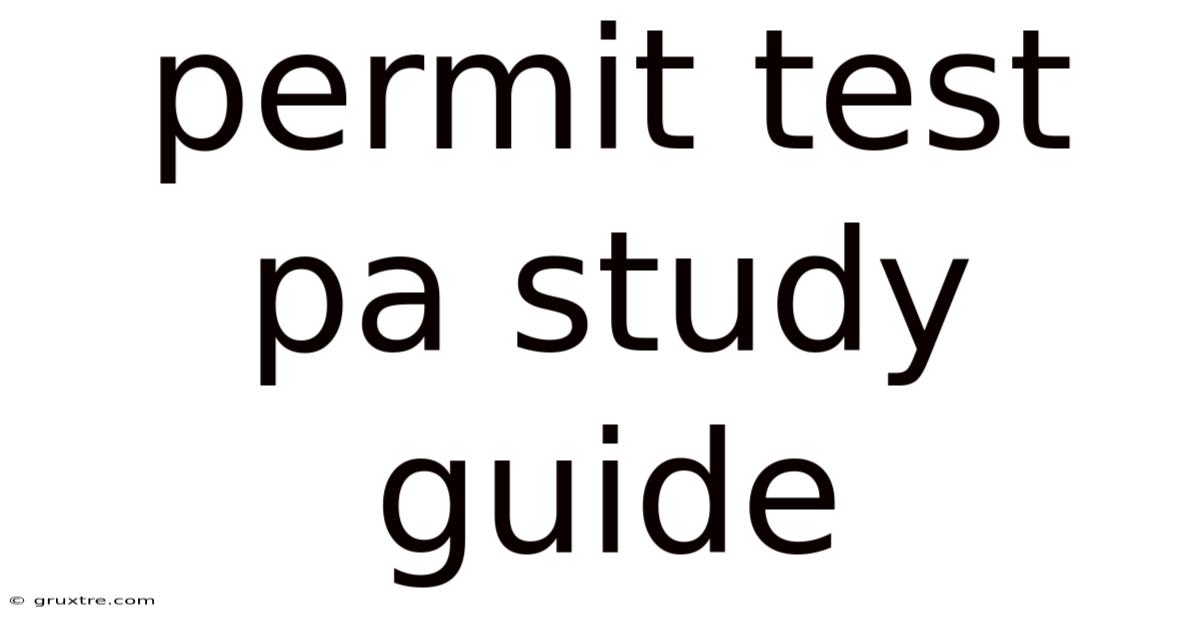 Permit Test Pa Study Guide
