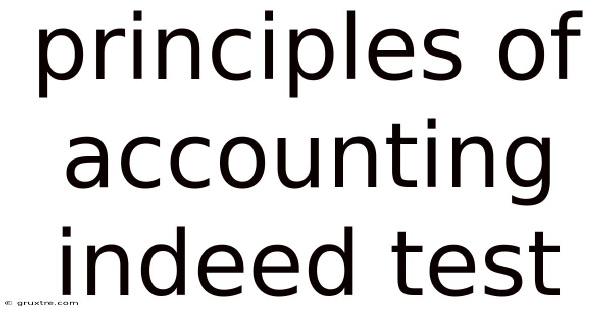 Principles Of Accounting Indeed Test
