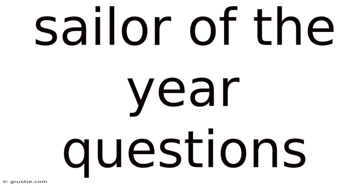 Sailor Of The Year Questions