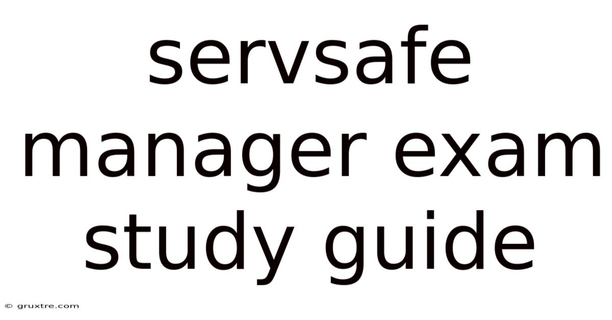 Servsafe Manager Exam Study Guide