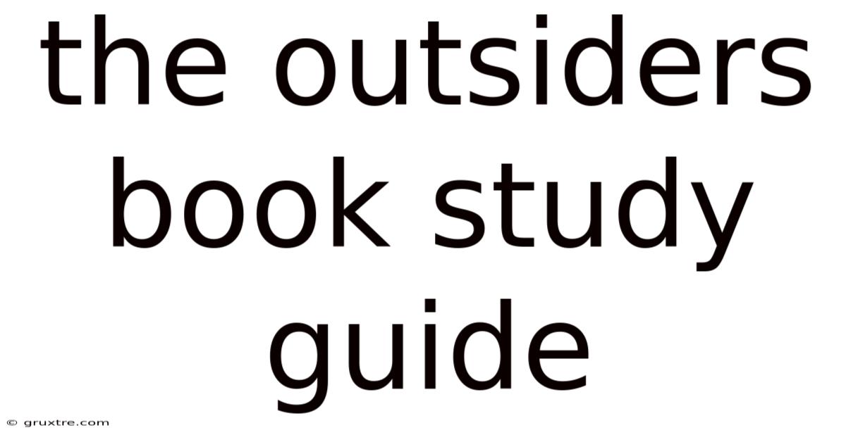The Outsiders Book Study Guide