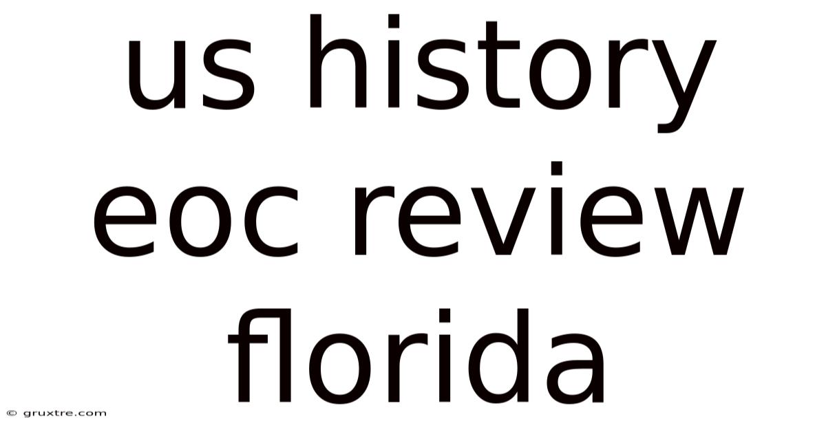 Us History Eoc Review Florida