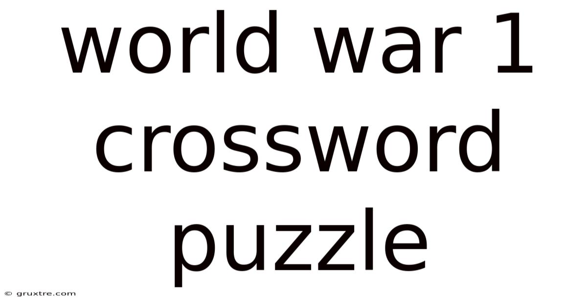 World War 1 Crossword Puzzle
